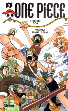 One Piece. 5, Pour qui sonne le glas