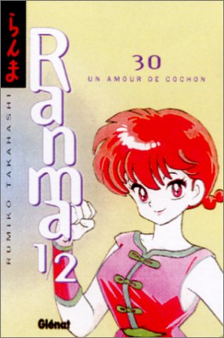 Ranma ½  30 - Le printemps de Ryôga