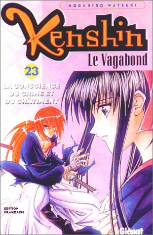 Kenshin, le vagabond. 23, La conscience du crime et du châtiment
