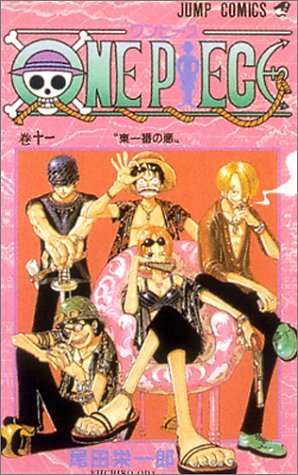 One Piece, Tome 11 : Le pire brigand de tout East-Blue