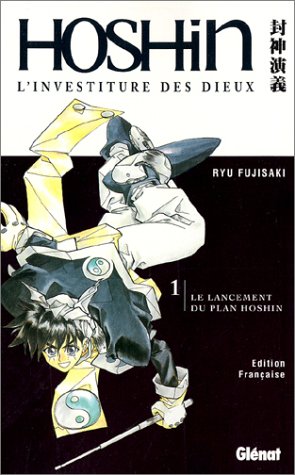 Hôshin - L'investiture des Dieux, Tome 01