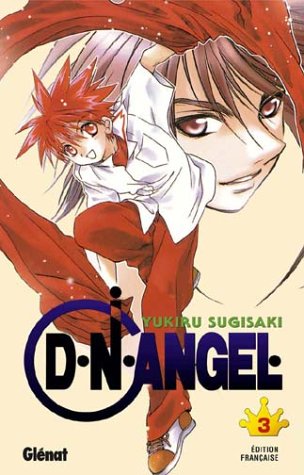 D.N.Angel, tome 03 D.N.Angel, tome 03