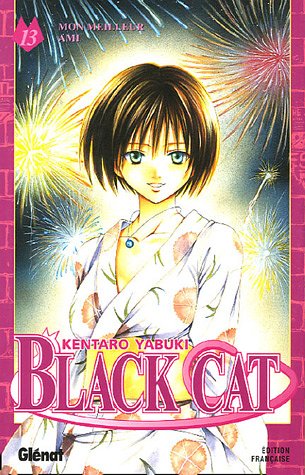 Black Cat, Tome 13 : Mon meilleur ami Black Cat, Tome 13 : Mon meilleur ami
