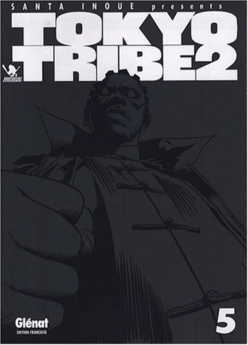 Tokyo Tribe 2, Tome 5 : Tokyo Tribe 2, Tome 5 :