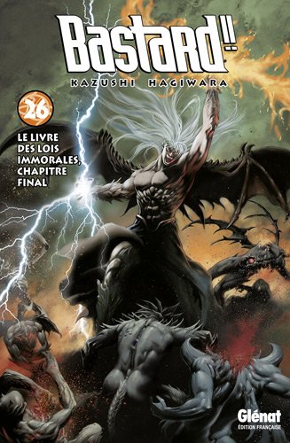 Bastard !!, Tome 26 : Le livre des lois immorales, chapitre final Bastard !!, Tome 26 : Le livre des lois immorales, chapitre final