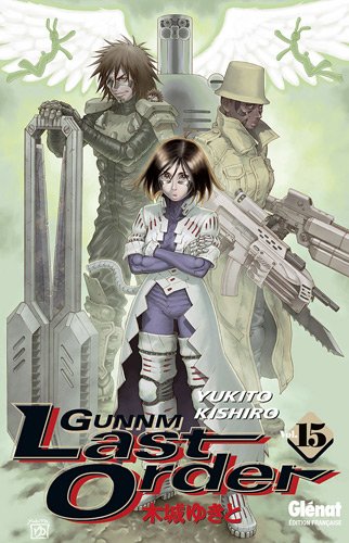 Gunnm Last Order, Tome 15 : Gunnm Last Order, Tome 15 :