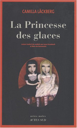 La Princesse des glaces La Princesse des glaces
