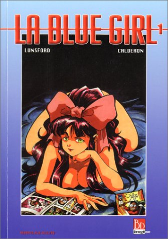 La Blue Girl, tome 1
