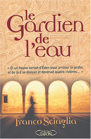 Le Gardien de l'eau Le Gardien de l'eau