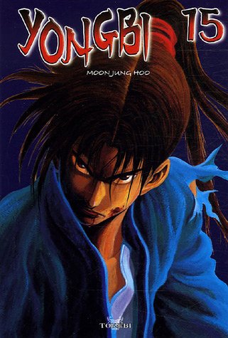 Yongbi, Tome 15 :