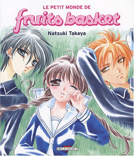 Le petit monde de Fruits Basket Le petit monde de Fruits Basket