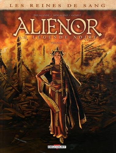 Aliénor, Tome 1 : La légende noire : 48h BD 2015 Aliénor, Tome 1 : La légende noire : 48h BD 2015