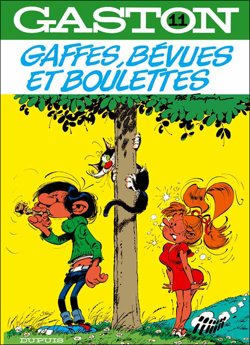 Gaston 11: Gaffes, bévues et boulettes Gaston 11: Gaffes, bévues et boulettes