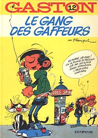 Gaston 12: Le gang des gaffeurs Gaston 12: Le gang des gaffeurs