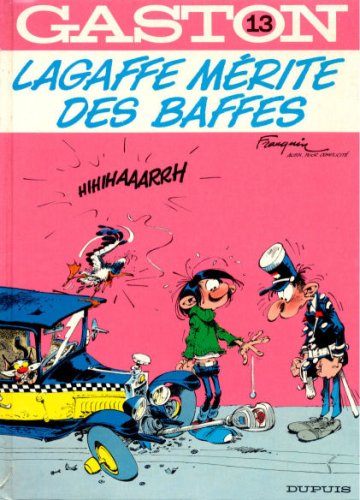 Gaston 13: Lagaffe mérite des baffes Gaston 13: Lagaffe mérite des baffes