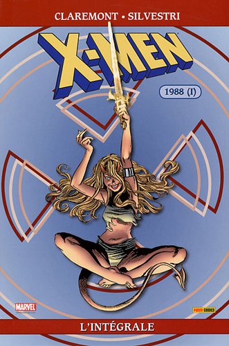 X-Men l'Intégrale 1988, Tome 1 : X-Men l'Intégrale 1988, Tome 1 :
