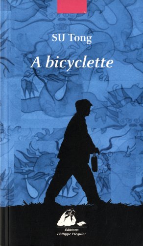 A bicyclette A bicyclette