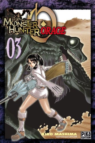 Monster Hunter Orage Vol.3 Monster Hunter Orage Vol.3