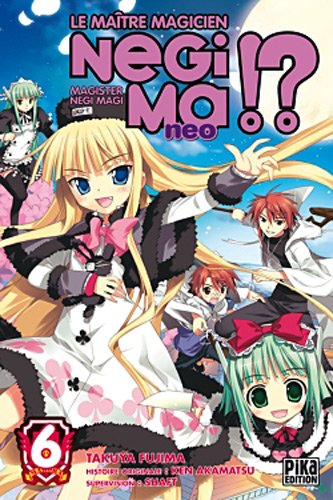 Negima!? Neo, Tome 6 : Negima!? Neo, Tome 6 :