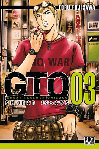 GTO Shonan 14 Days T03 GTO Shonan 14 Days T03
