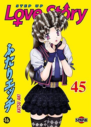 Step Up Love Story, Tome 45 : Step Up Love Story, Tome 45 :