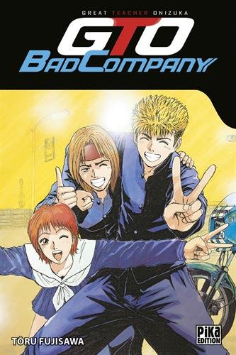 GTO Bad Company GTO Bad Company