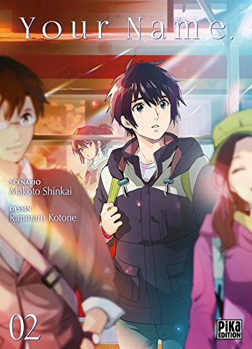 Your Name. T02 Your Name. T02