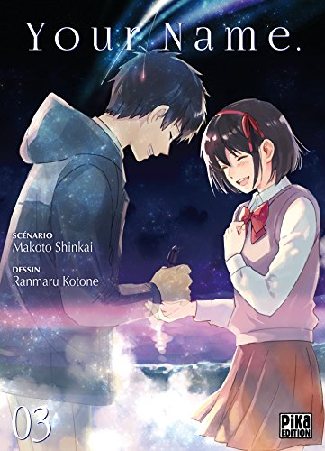 Your Name. T03 Your Name. T03