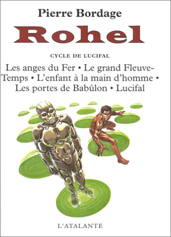 Rohel II - Le cycle de lucifal