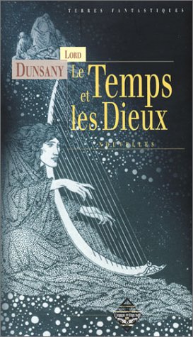 Le Temps et les Dieux