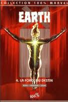 Earth X, tome 4 : La Force du Destin