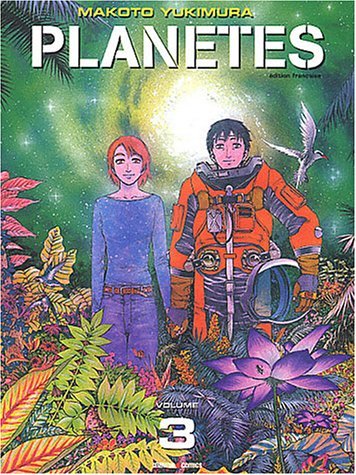 Planètes, Tome 3 : Planètes, Tome 3 :