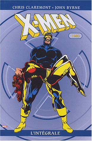 X-Men : L'intégrale 1980, tome 04
