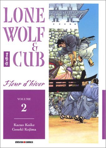 Lone Wolf & Cub, Tome 2 : Lone Wolf & Cub, Tome 2 :
