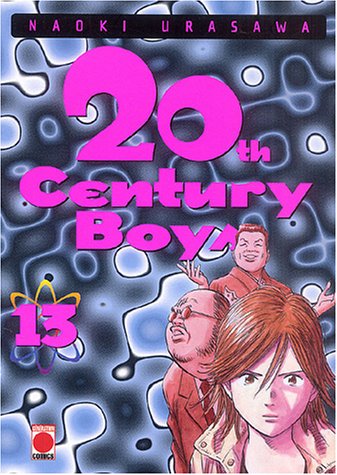 20th Century Boys, Tome 13 : 20th Century Boys, Tome 13 :