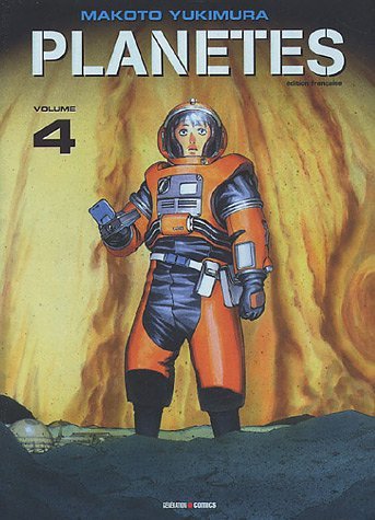 Planètes, Tome 4 : Planètes, Tome 4 :