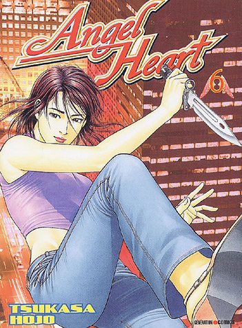 Angel Heart, Tome 06 Angel Heart, Tome 06