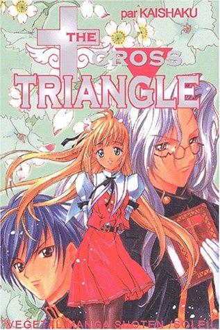 The cross triangle The cross triangle