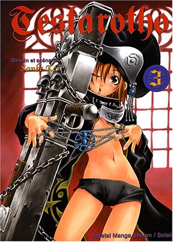 Testarotho, tome 3 Testarotho, tome 3