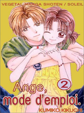 Ange, mode d'emploi, Tome 2 : Ange, mode d'emploi, Tome 2 :