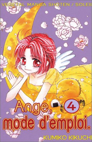 Ange, mode d'emploi, Tome 4 : Ange, mode d'emploi, Tome 4 :
