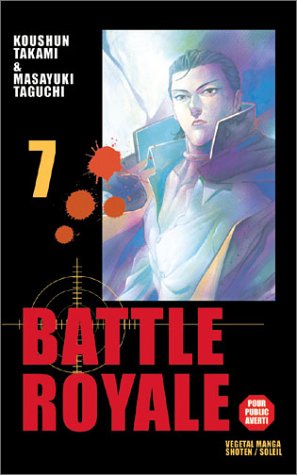 Battle Royale, tome 7 Battle Royale, tome 7