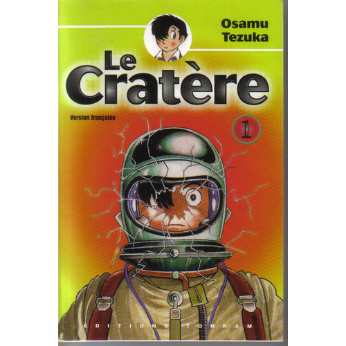 Le Cratère, tome 1