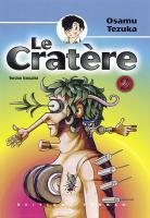 Le Cratère, tome 2 Le Cratère, tome 2