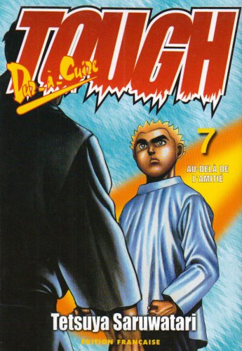 Tough dur à cuire, tome 7 Tough dur à cuire, tome 7