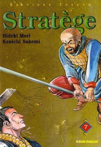 Stratège, tome 07 Stratège, tome 07