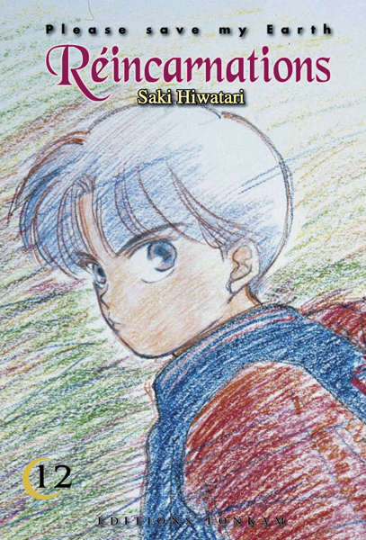 Réincarnations - Please save my earth, tome 12 Réincarnations - Please save my earth, tome 12