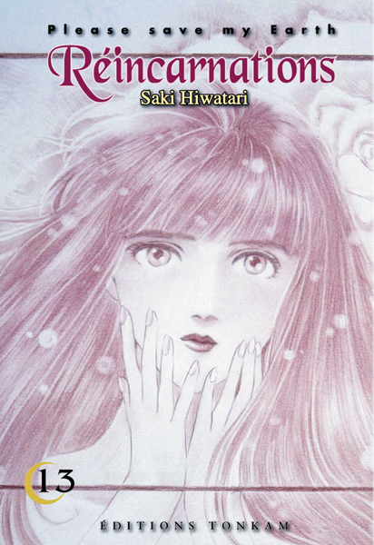 Réincarnations - Please save my earth, tome 13 Réincarnations - Please save my earth, tome 13