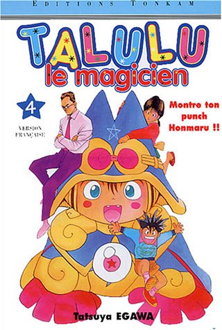 Talulu le magicien, tome 4 Talulu le magicien, tome 4