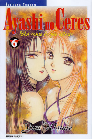 Ayashi No Ceres, tome 06